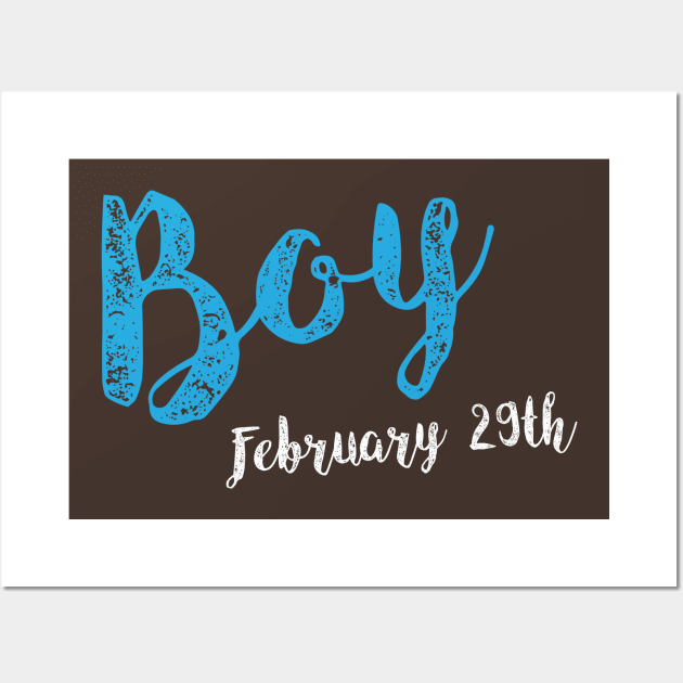 February 29th boy Wall Art by umarhahn